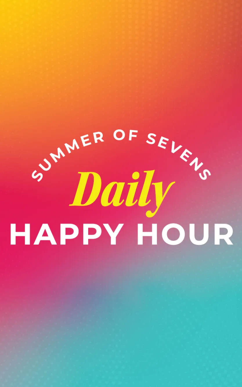 Sevens Daily Happy Hour